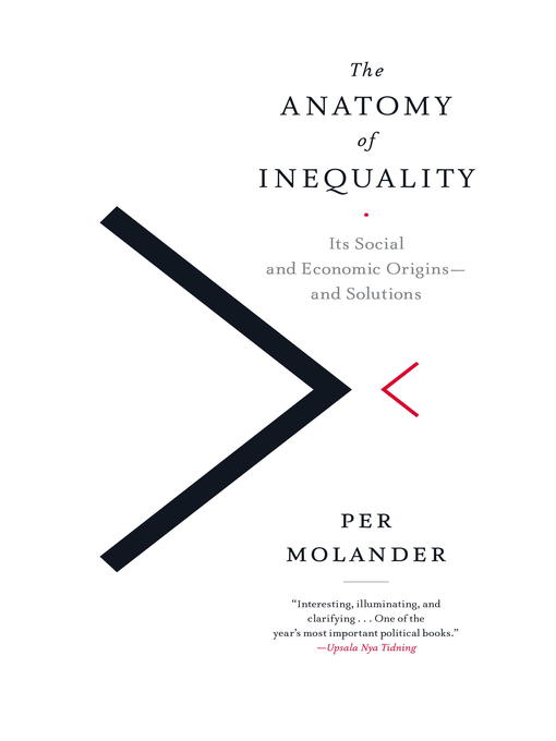 Title details for The Anatomy of Inequality by Per Molander - Available